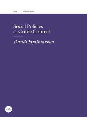 cover image of Social Policies as Crime Control